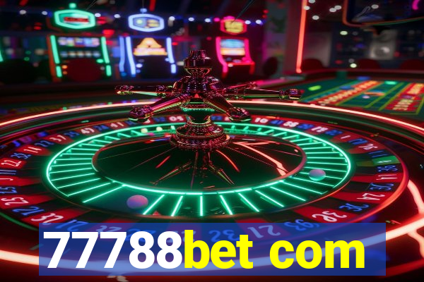 77788bet com